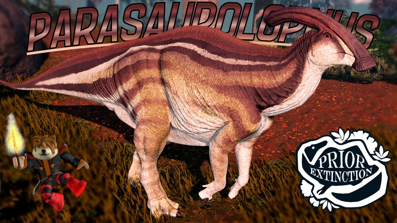The ULTIMATE Parasaurolophus Journey│Prior Extinction