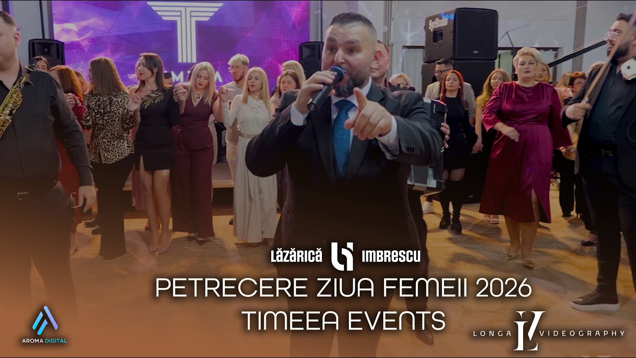 Lazarica Imbrescu - Petrecere Ziua Femeii 2026 | Colaj Ardelene - Partea 1 | Timeea Events