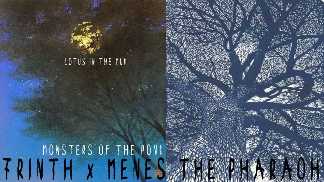 7RINTH x MENES THE PHARAOH (MONSTERS OF THE POND) - LOTUS IN THE MUD