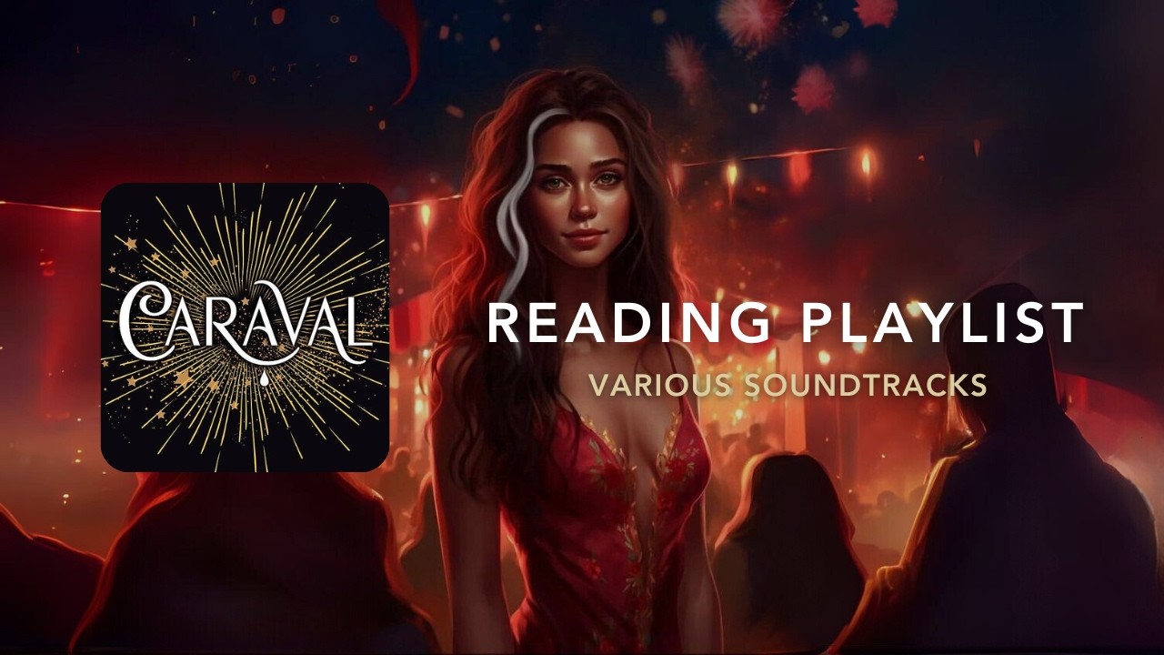 Caraval Ambience (Part 1) - Instrumental Reading Playlist