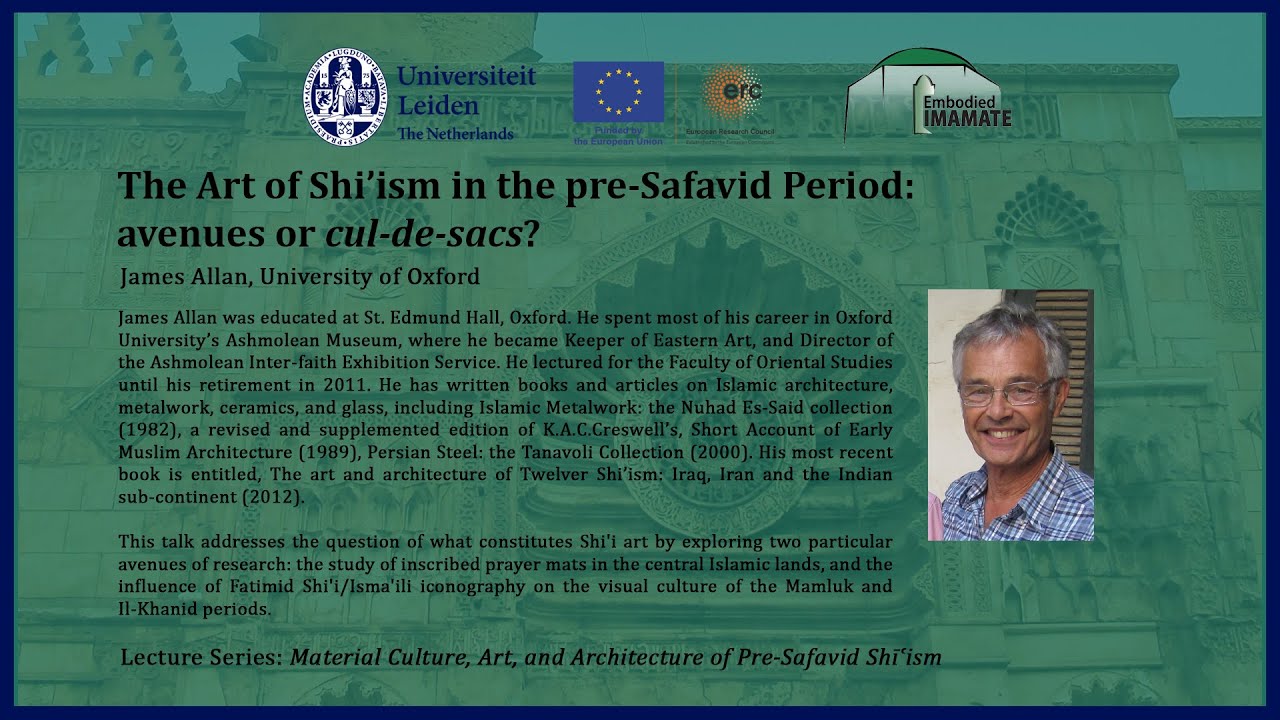 The Art of Shi&lsquo;ism in the pre-Safavid Period: avenues or cul-de-sacs?