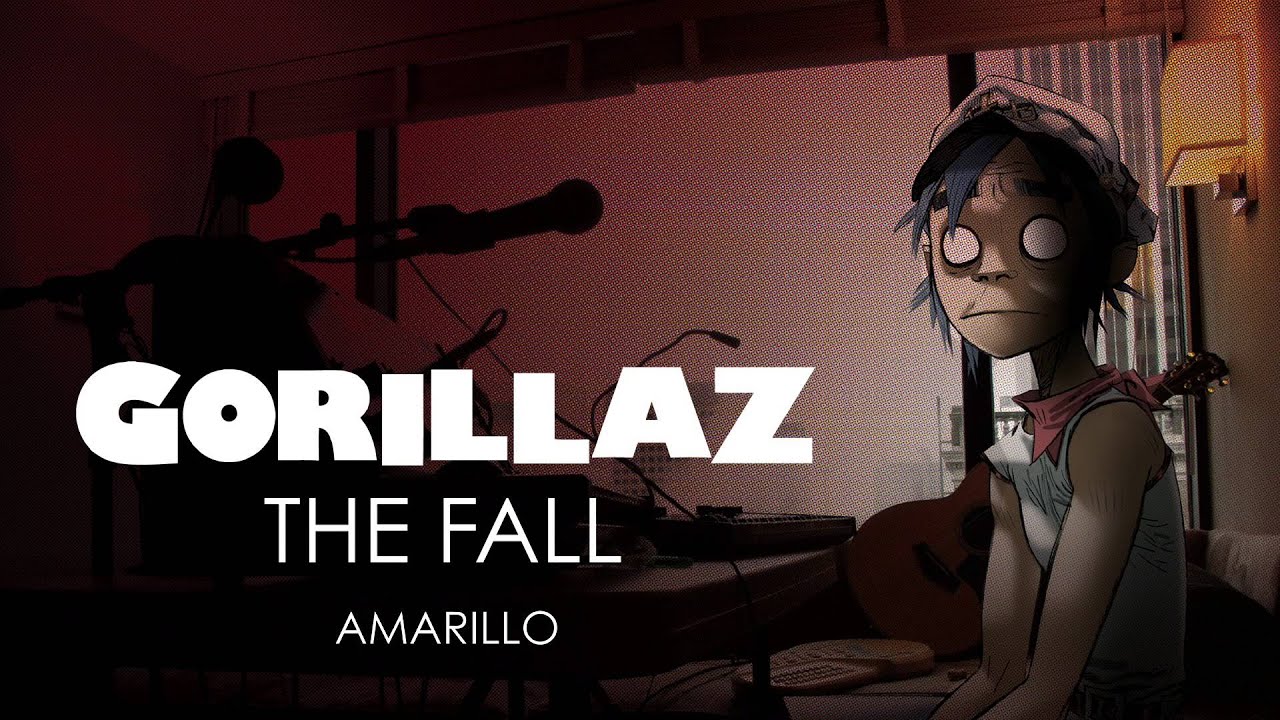 Gorillaz - Amarillo - The Fall