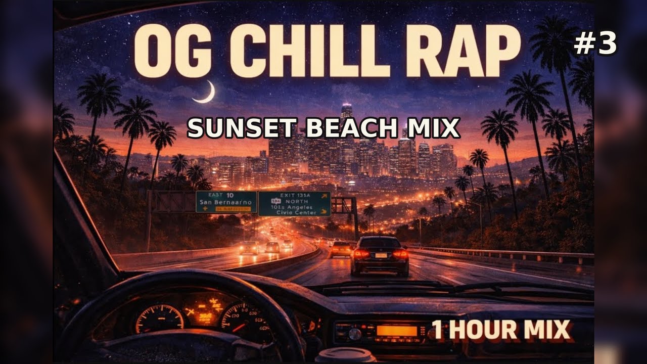 OG Chill Rap Mix (1 HOUR) — Sunset Beach • Smooth OG Vibes