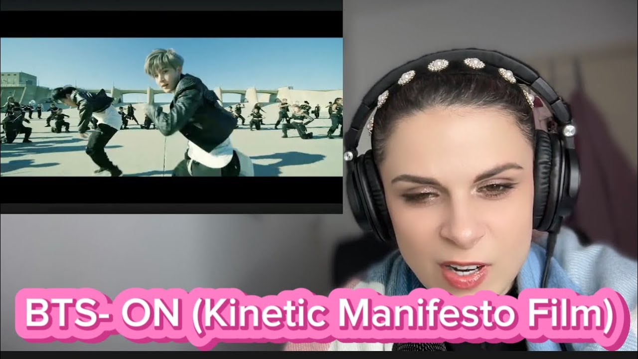 First time reaction to BTS- ON (Kinetic Manifesto Film)