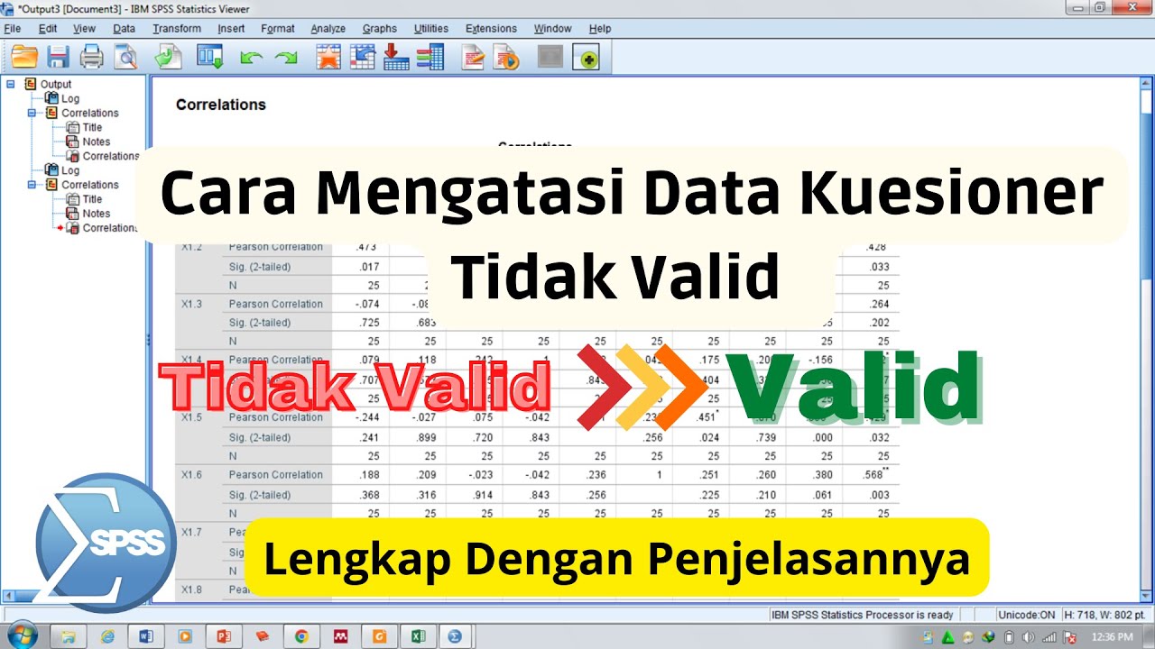 Cara Mengatasi Data Kuesioner Penelitian TIDAK VALID  Menjadi VALID Tanpa Manipulasi Data
