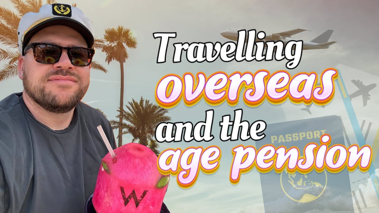 Travelling overseas and the age pension: understanding the portability rules (clip from RR ep332)