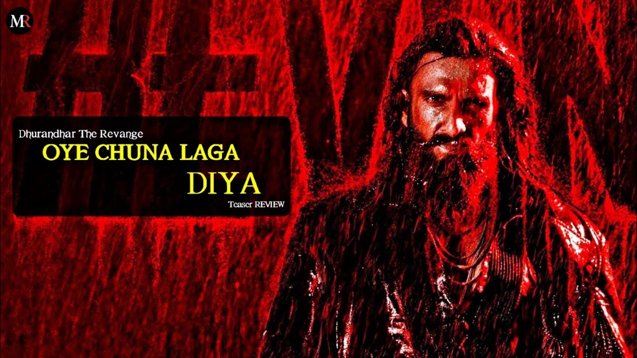 Dhurandhar: The Revenge - Teaser Review 
