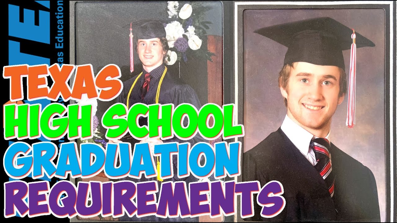 Texas High School Graduation Requirements