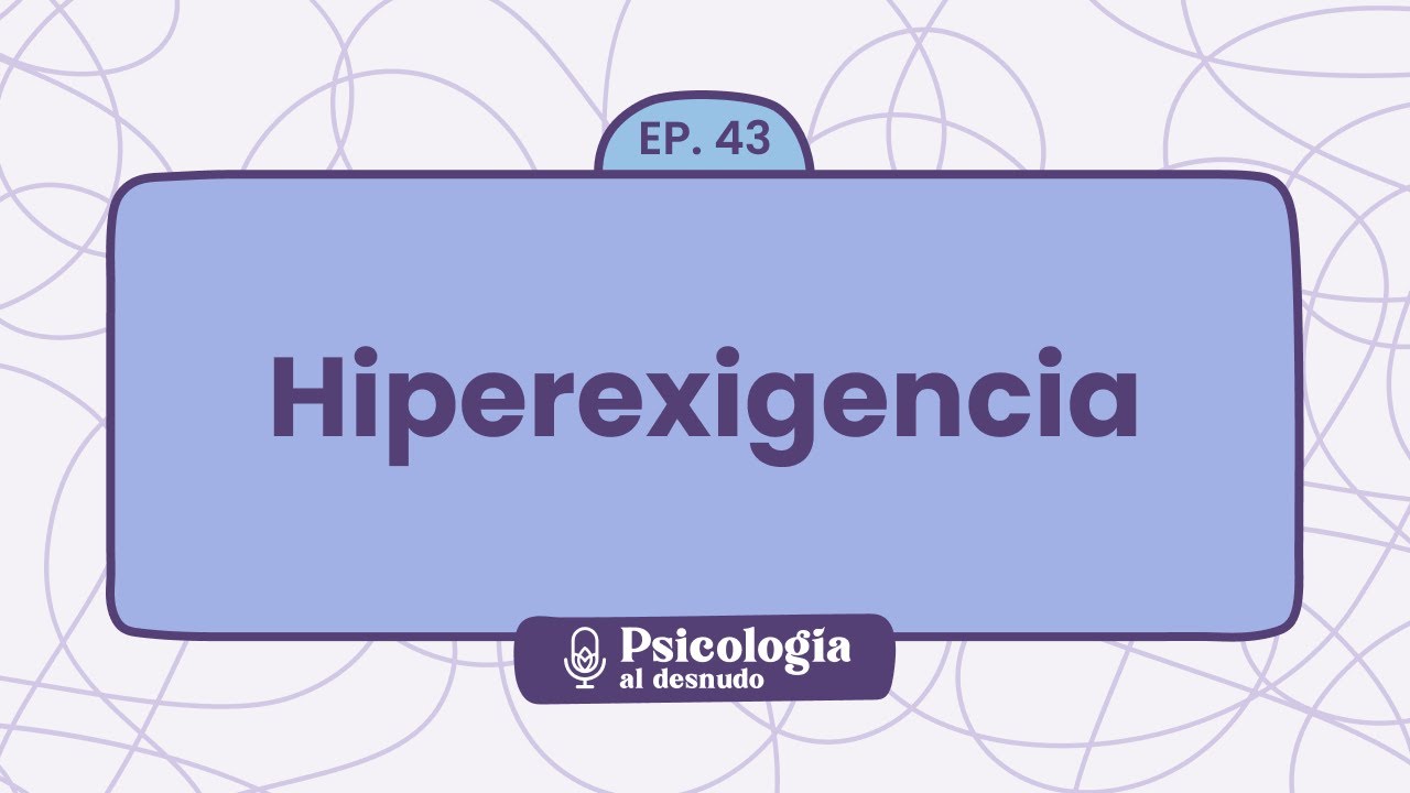 ¿Hasta dónde te sirve exigirte tanto? | Psicología al Desnudo - T1 E43