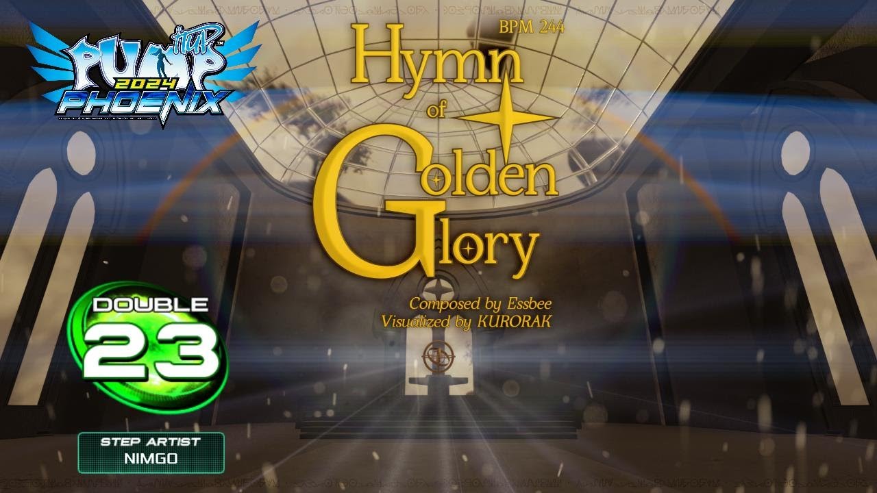 [PUMP IT UP PHOENIX] Hymn of Golden Glory (힘 오브 골든 글로리) D23
