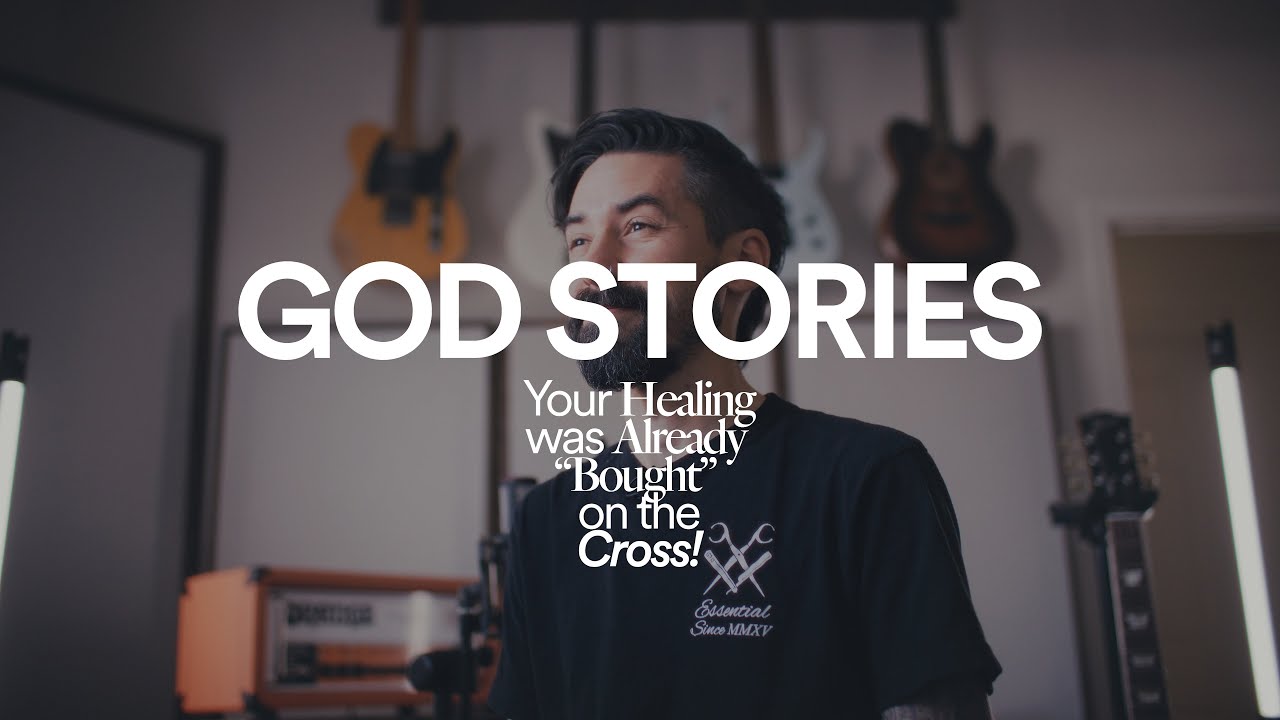 Stories - Your Healing Was Bought On The Cross
