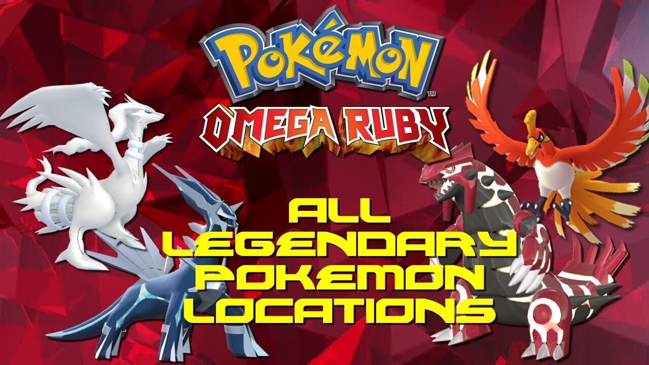 Pokemon Omega Ruby: ALL Legendary Pokemon Locations