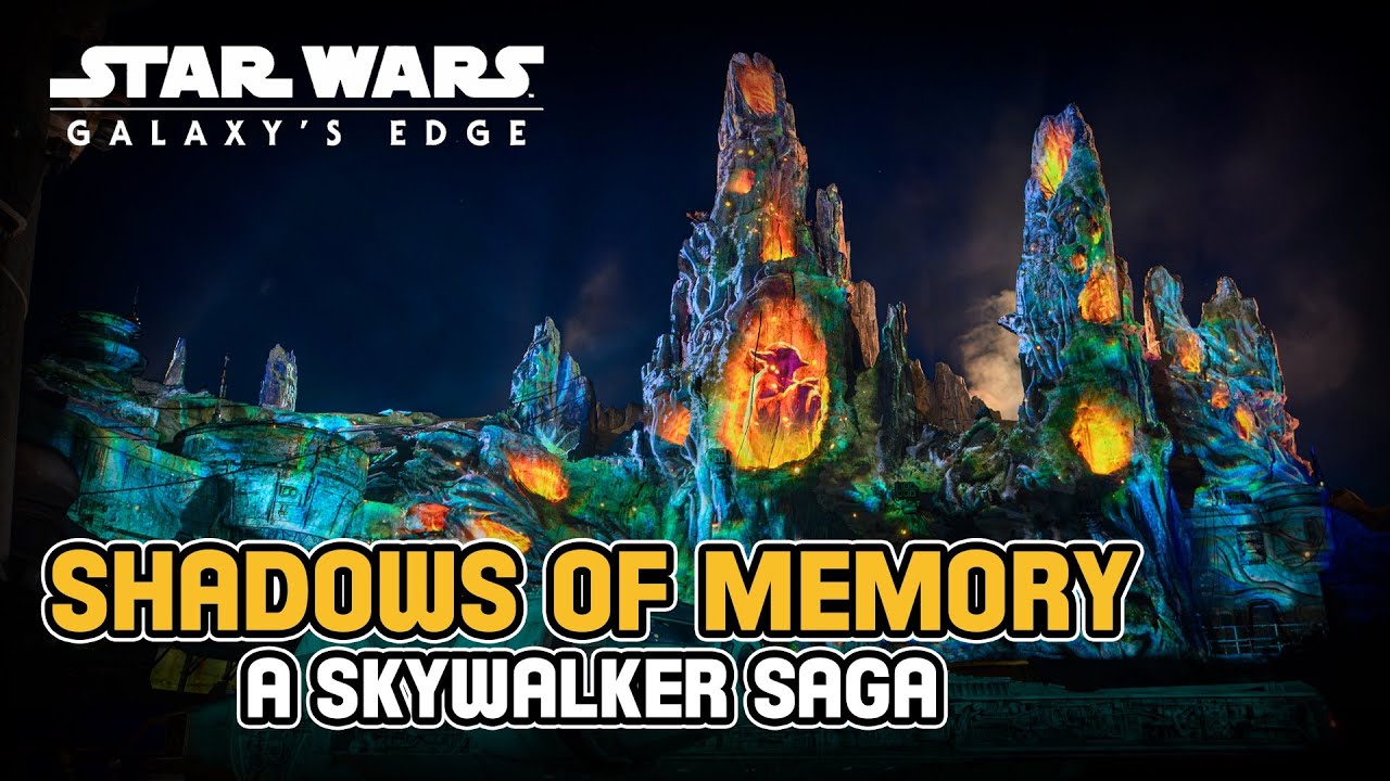 Shadows of Memory: A Skywalker Saga - Nighttime Spectacular Debut in Star Wars: Galaxy’s Edge