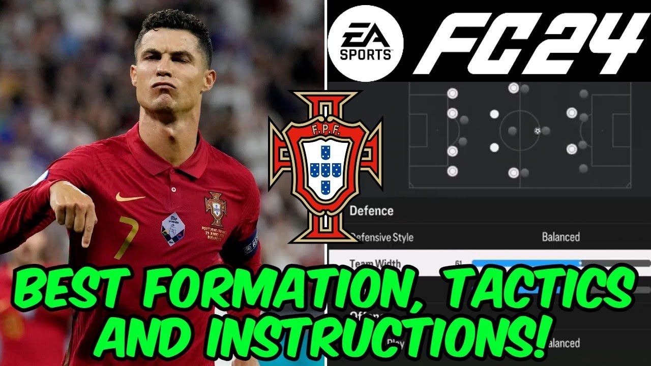 EA FC 24 - BEST PORTUGAL Formation, Tactics and Instructions