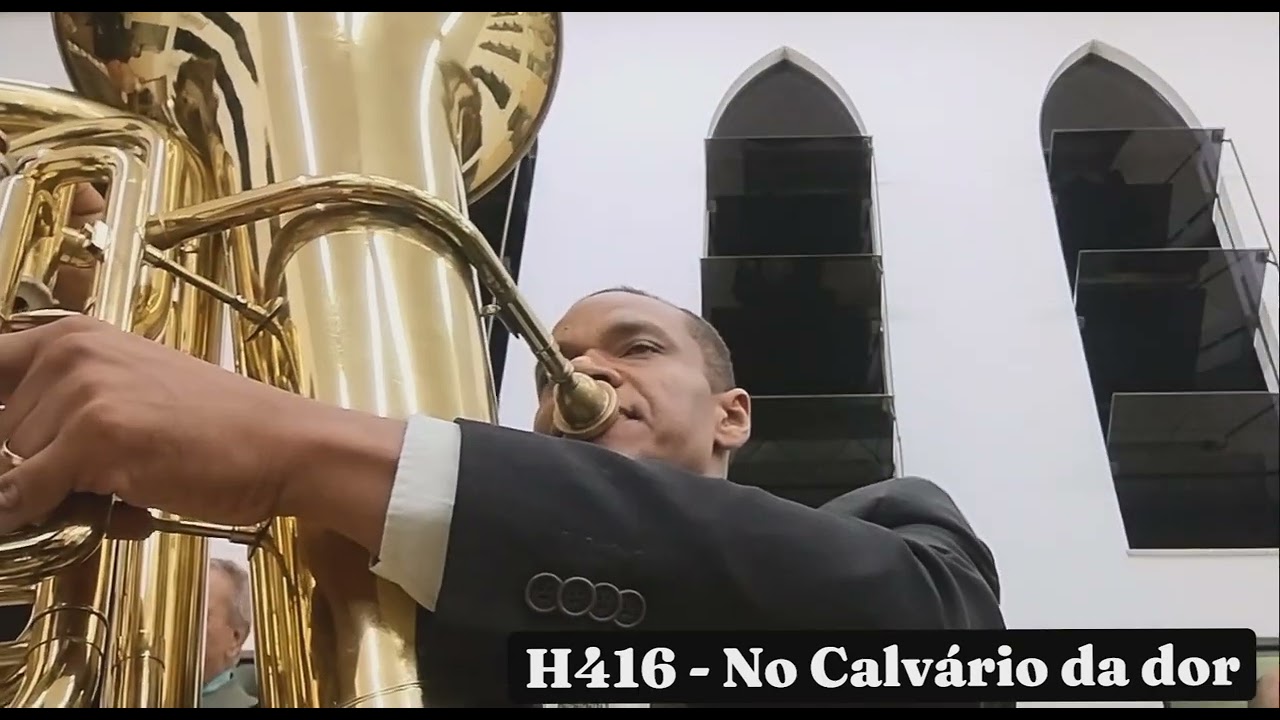 🎵 Hino 416 - No Calvário da dor