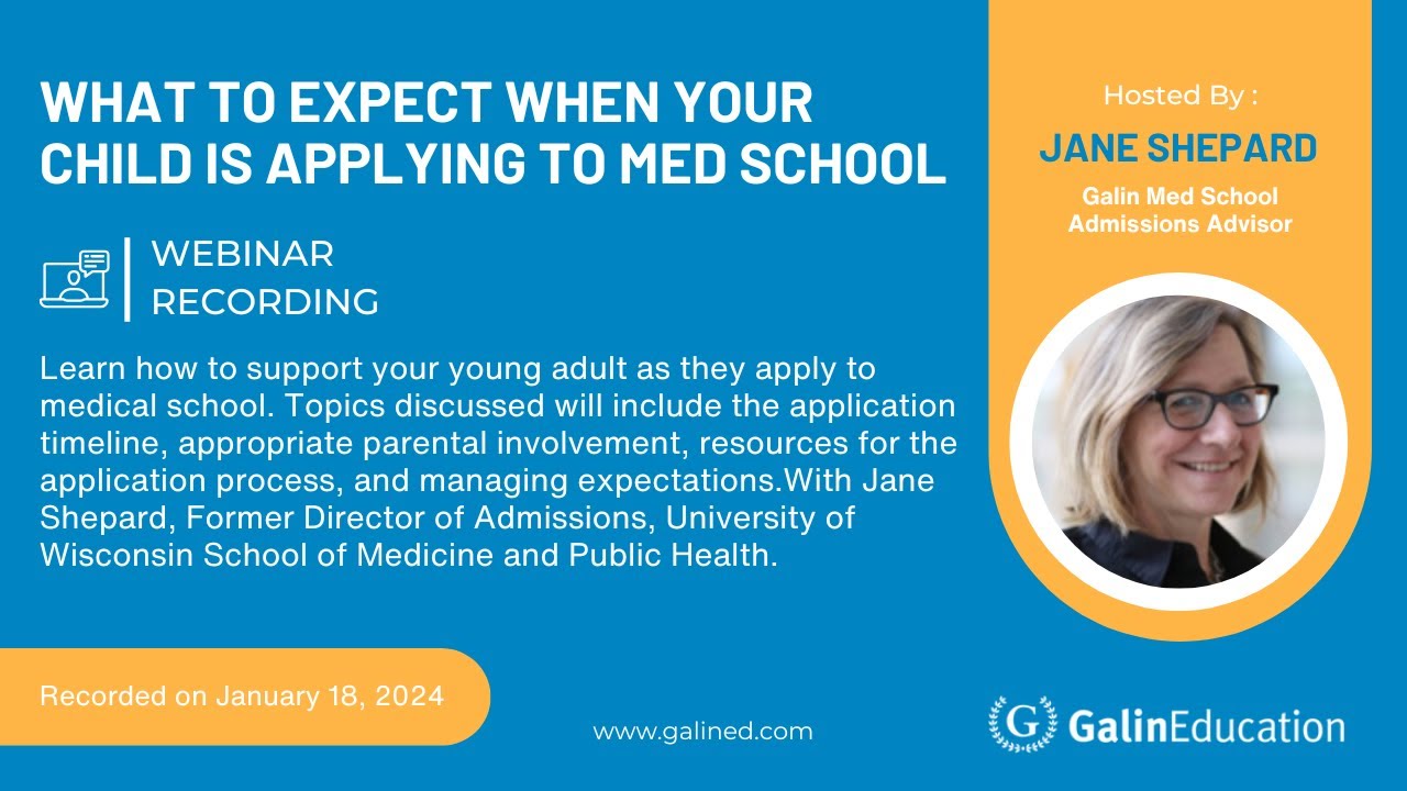 What to Expect When Your Child is Applying to Medical School
