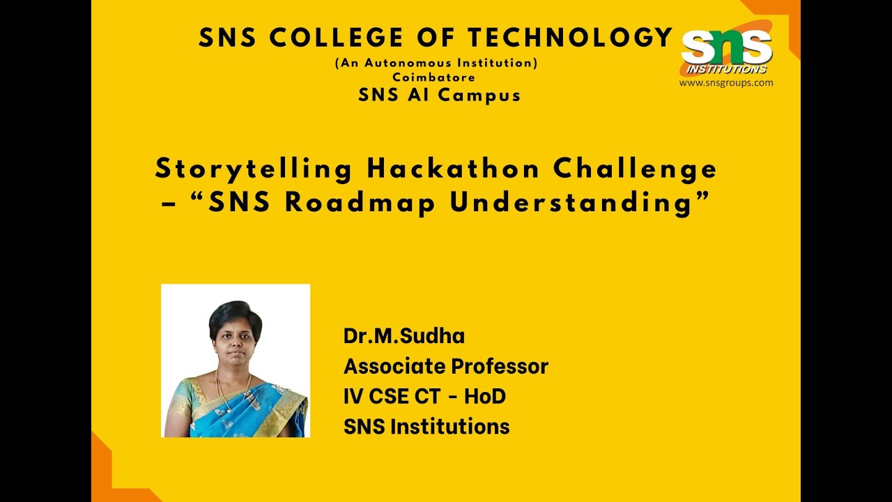 SNS Storytelling Hackathon Challenge | Dr.M.Sudha, HoD-IV CSE | SNS Institutions