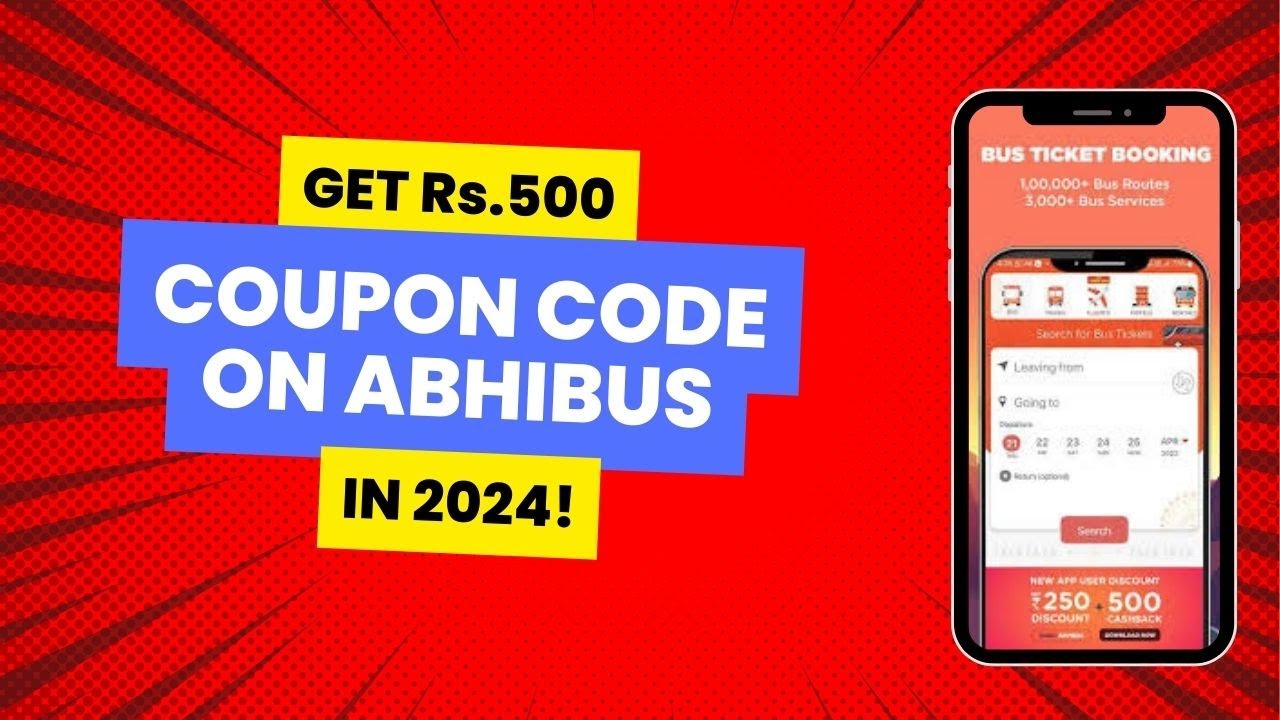 How to get AbhiBus Coupon Code (Save Rs.500)