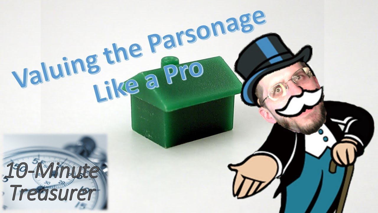 How do you estimate the value of the parsonage for tax purposes?