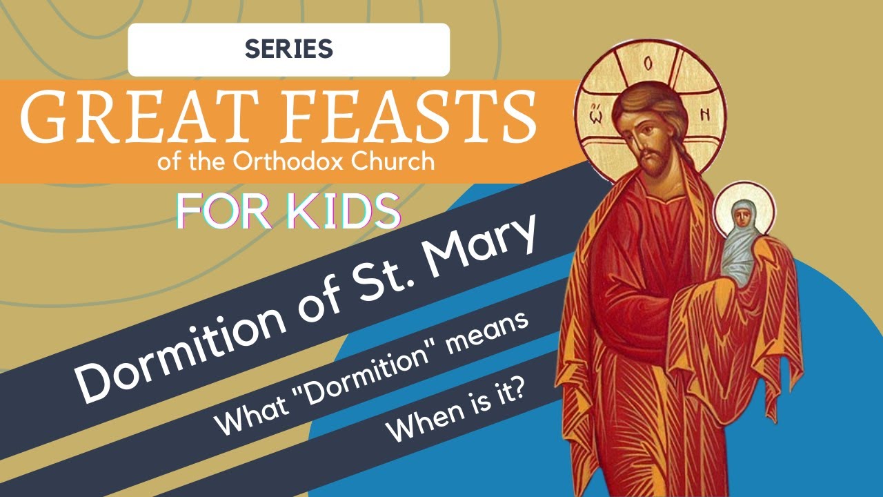 When St. Mary fell asleep