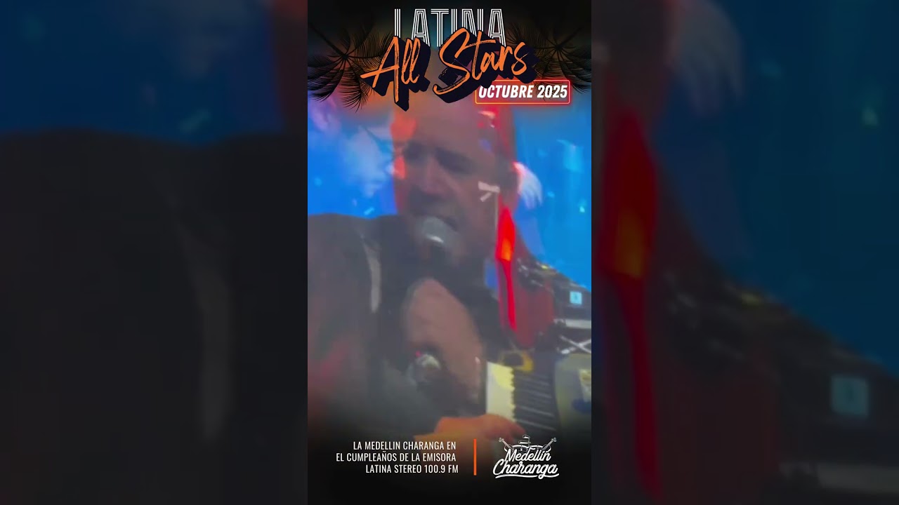 Latina All Stars 2025 - Medellín Charanga