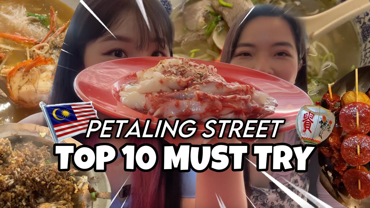 [SUB] Wajib Makan ini di Petaling Street, Kuala Lumpur! Pecinta Street Food Harus Tahu!
