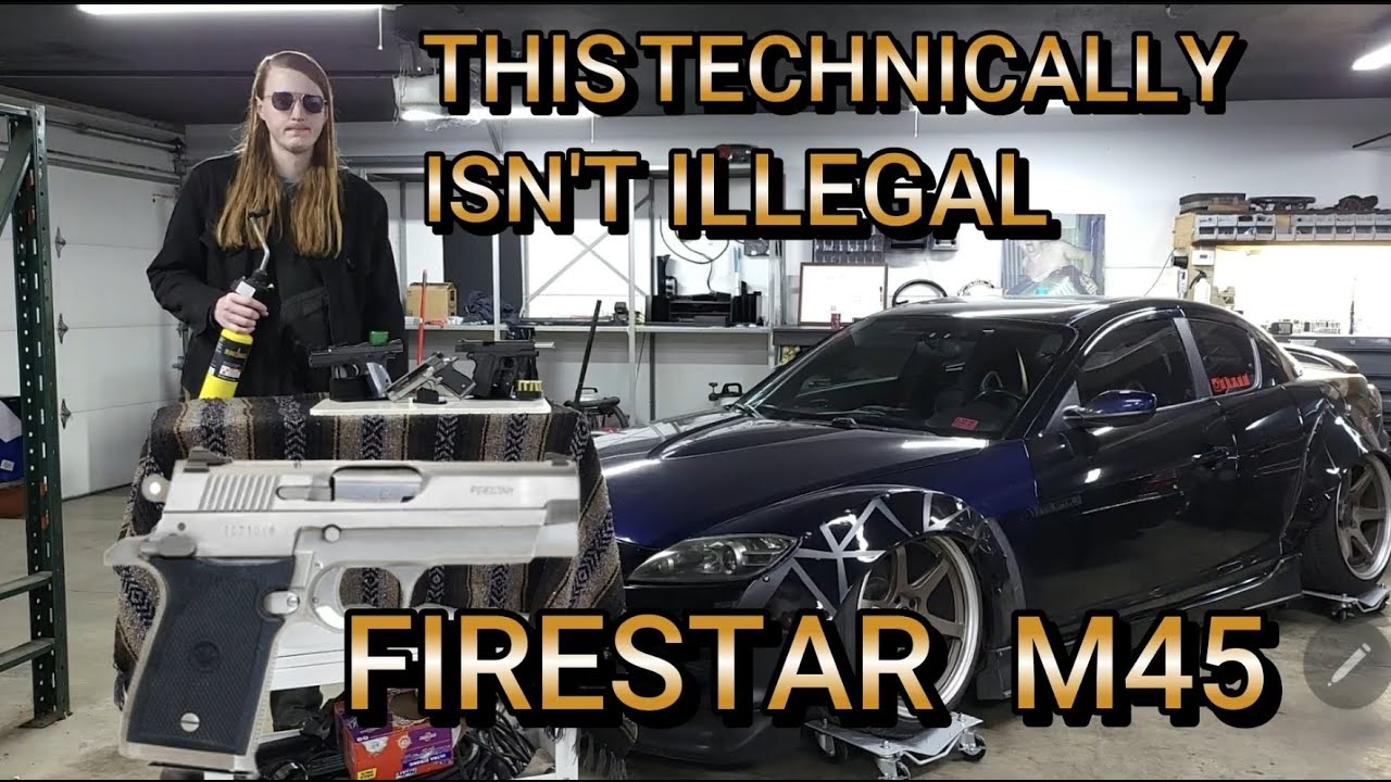 This Technically Isn't Illegal : The Firestar M45