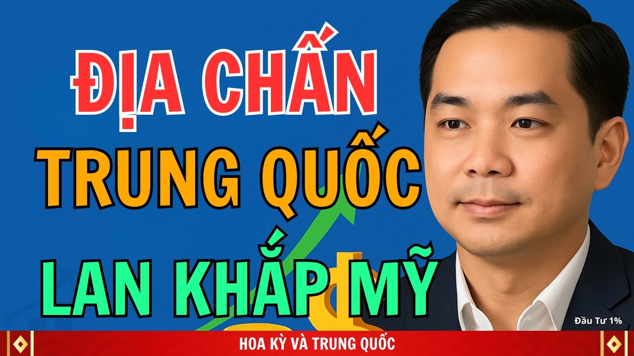 Trung Quốc đang làm rung chuyển nước Mỹ | Đầu Tư 1%