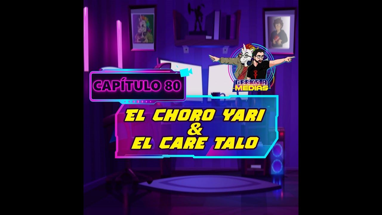 El choro Yari & el care Talo