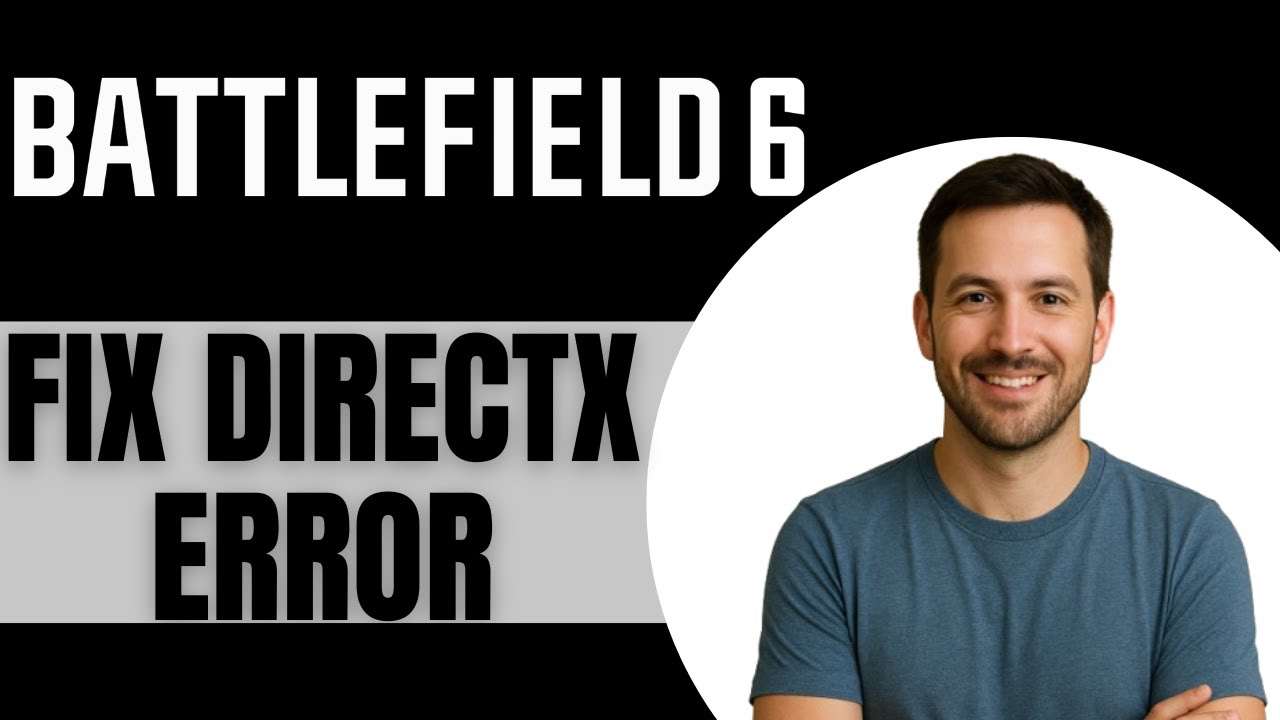 ИСПРАВЛЕНИЕ Battlefield 6 DXGI_ERROR_DEVICE_HUNG - Ошибка DirectX