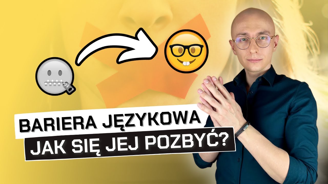 ❌ BARIERA JĘZYKOWA – skąd się bierze i jak z nią walczyć?