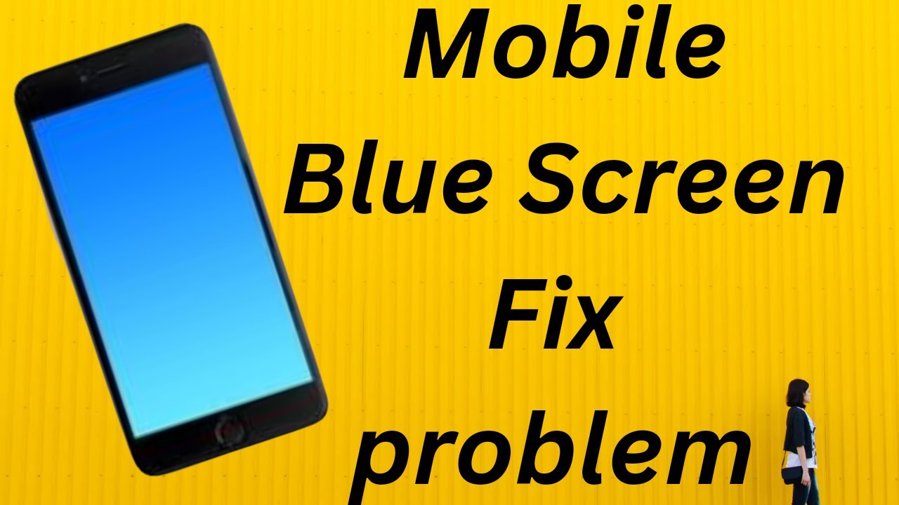 Mobile blue screen problem fix | Blue screen problem solution 2022 |