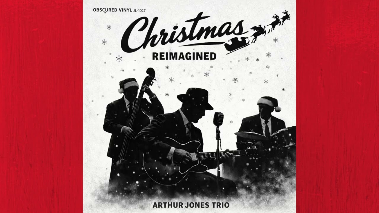 Cold Blue Night - Arthur Jones Trio - Christmas Reimagined