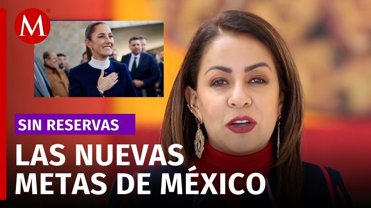Claudia Sheinbaum presenta el 'Plan M&eacute;xico' | Sin Reservas