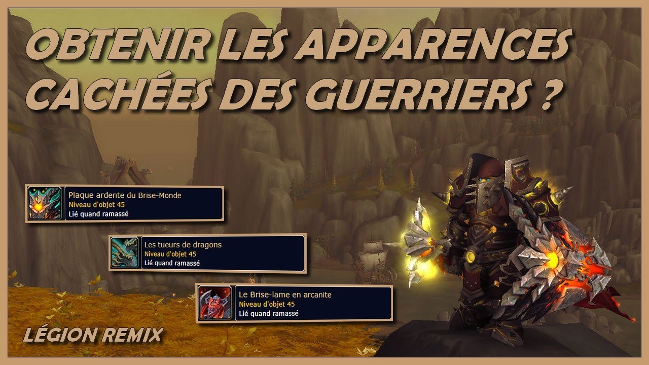 COMMENT OBTENIR LES APPARENCES CACH&Eacute;ES DES ARMES PRODIGIEUSES POUR GUERRIERS DANS L&Eacute;GION REMIX ?