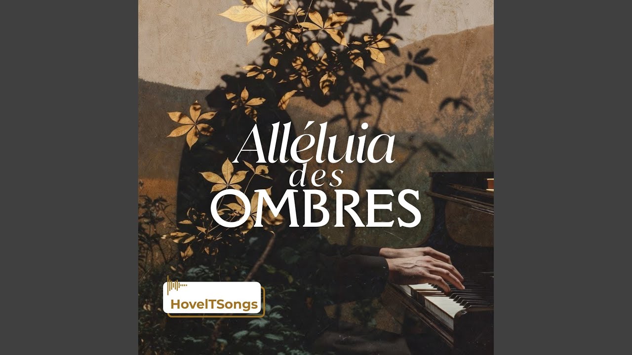 ALLELUIA DES OMBRES