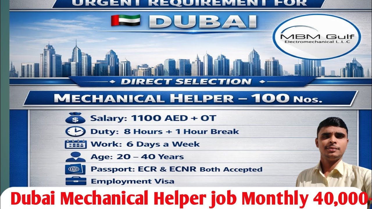 Dubai 🇦🇪 mechanical helper job monthly  40,000+ ￼ Free Accommodation | Employment Visa | Work Visa 