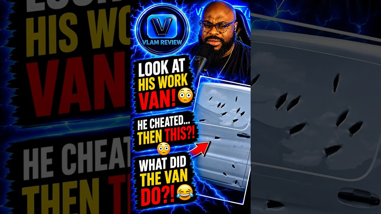 He CHEATED&hellip; She Allegedly Took an AXE to His WORK VAN?! 😳🪓 Mechanic Was SPEECHLESS! | VLAM Review