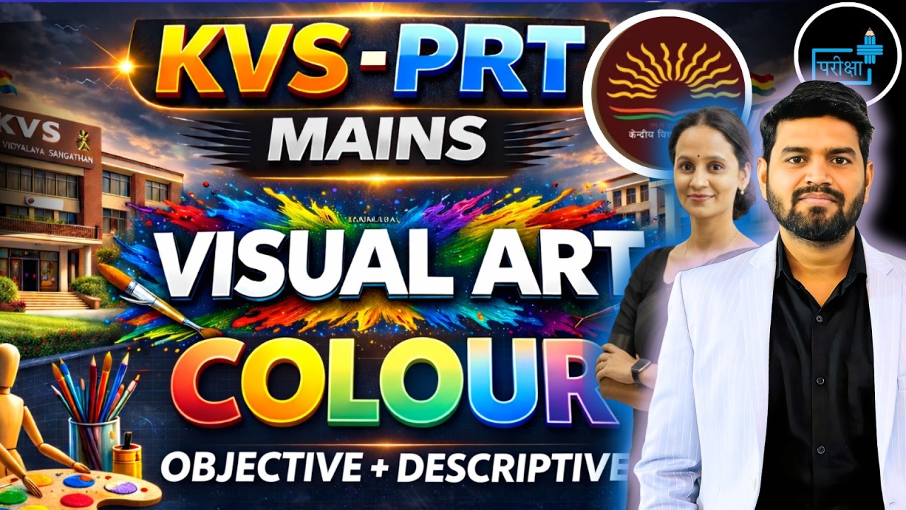 KVS PRT Tier 2 Visual Art 2026 🔥 Objective + Descriptive Full Strategy 2026, Most Expected Topics