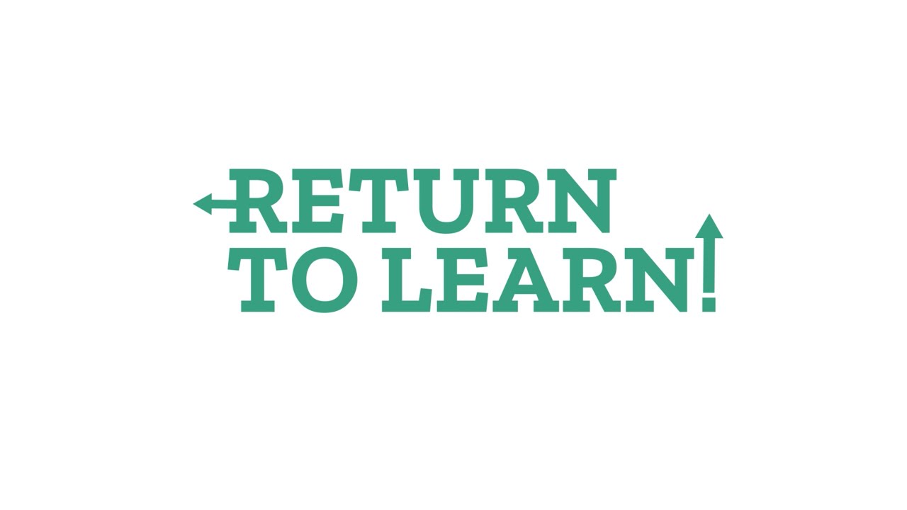 Return to Learn Introduction