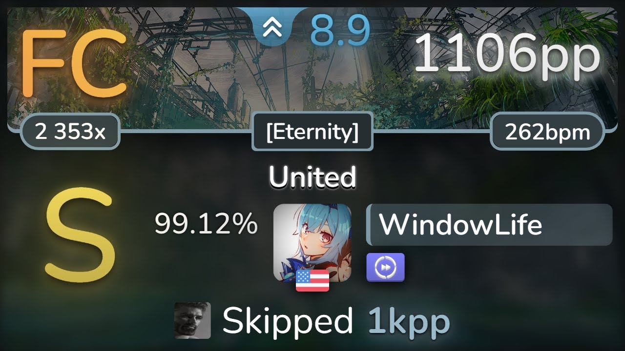 8.9⭐ WindowLife | Our Stolen Theory - United [Eternity] +DT 99.12% (1106pp FC) - osu!