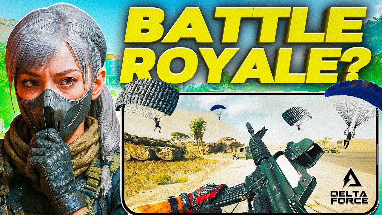 Delta Force Mobile: Battle Royale Game Mode?