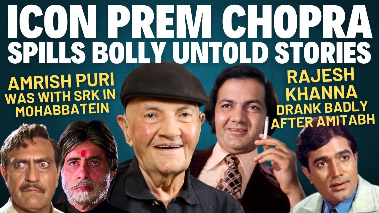 Prem Chopra Exclusive | Rajesh Khanna Angry | Raj Kapoor Copy | Ranbir Scenes Cut | Dhurandhar