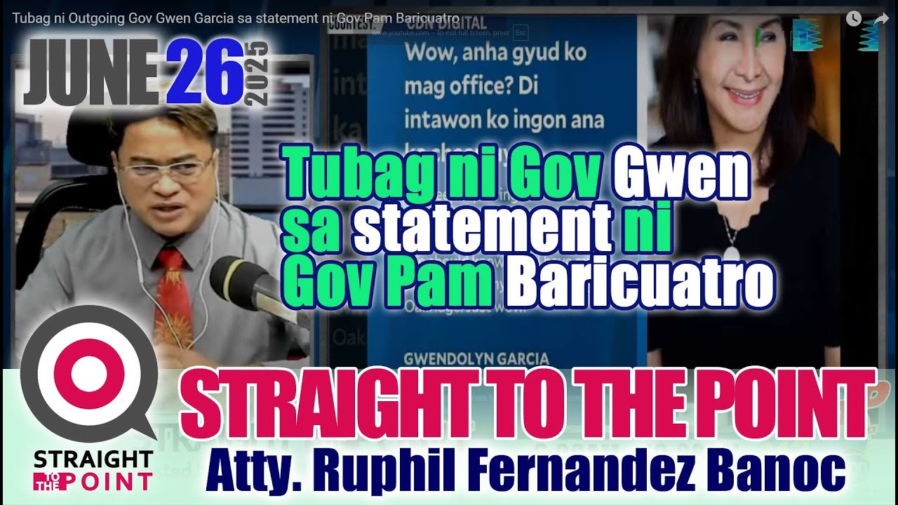 Tubag ni Outgoing  Gov Gwen Garcia sa  statement ni Gov Pam Baricuatro
