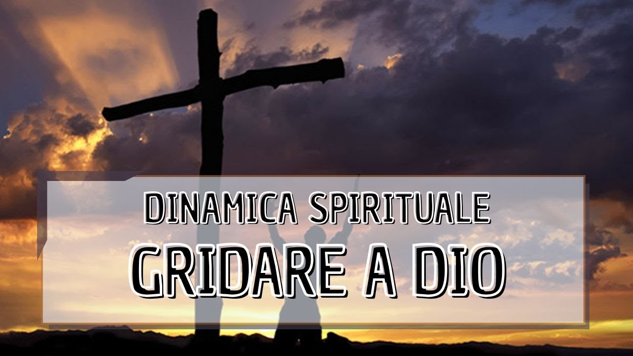 GRIDARE A DIO di Massimo Coero Borga (Life Coach)
