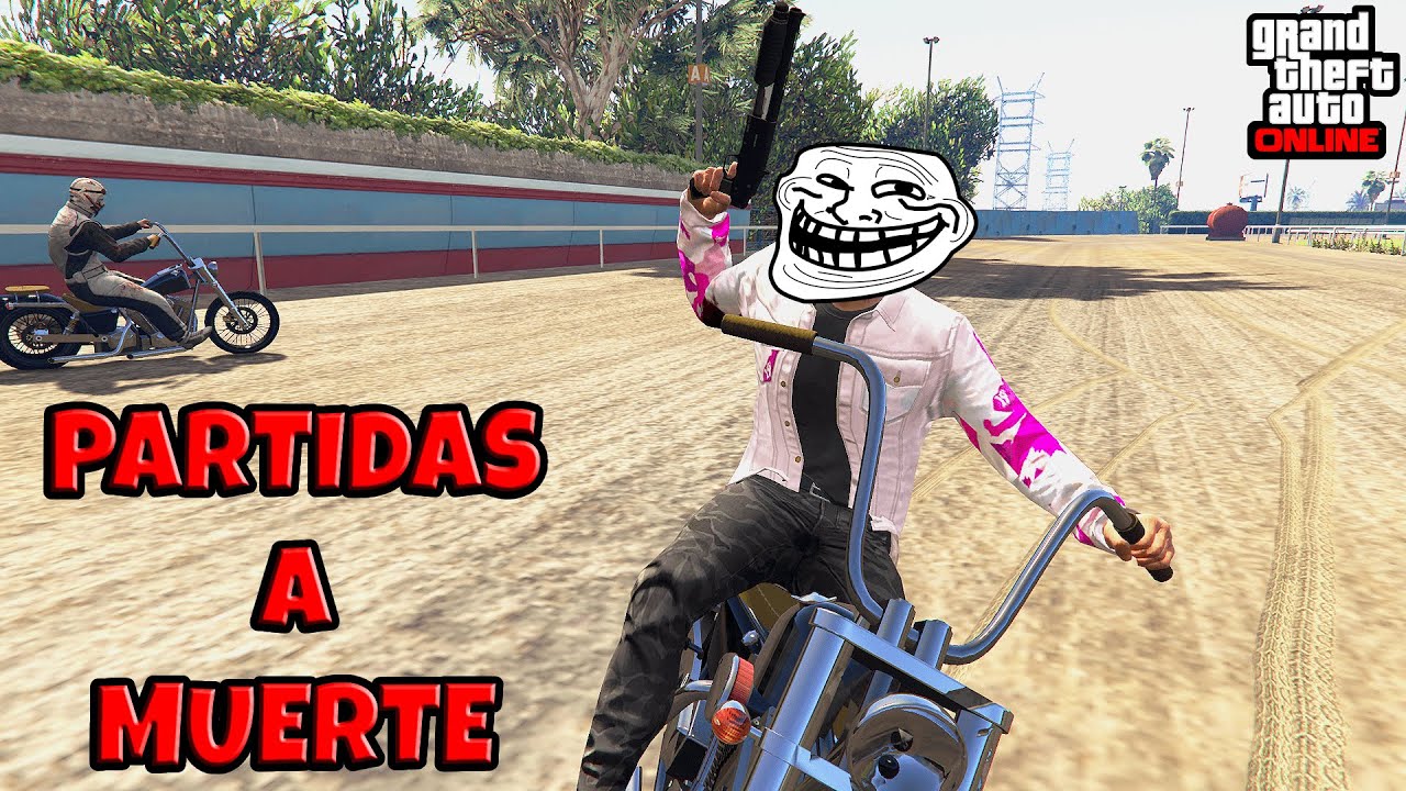 Partidas a MUERTE en EQUIPO y en MOTO || GTA ONLINE
