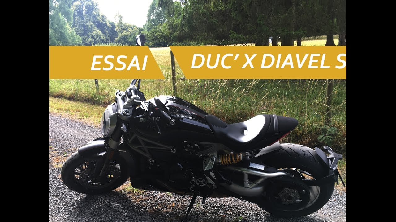 ESSAI DUCATI X DIAVEL S 2017 : UNE BALADE D ENFER !