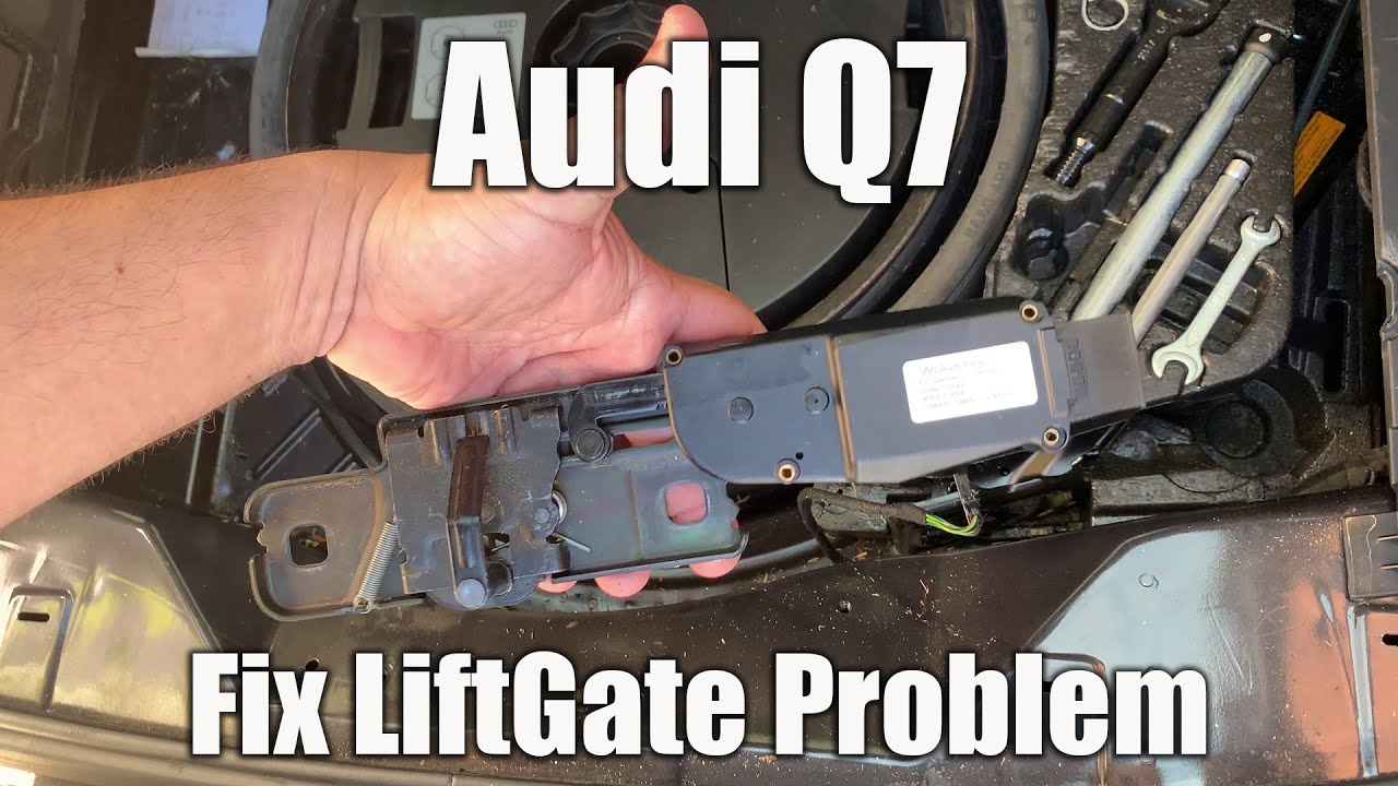 Audi Q7 Hatch Won't Close (Tailgate) - How to Replace Lock Activator Striker Plate