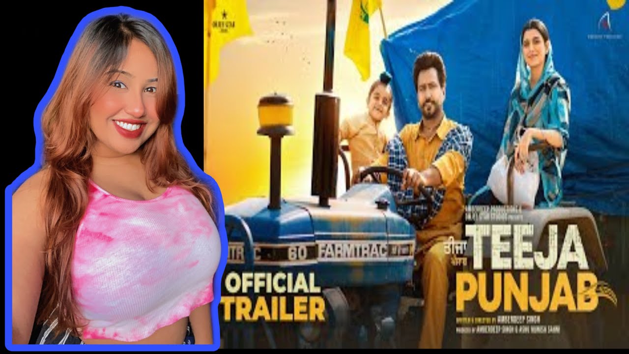 Reaction on TEEJA PUNJAB ( official trailer) | Amberdeep singh , nimrat khaira , karamjit anmol