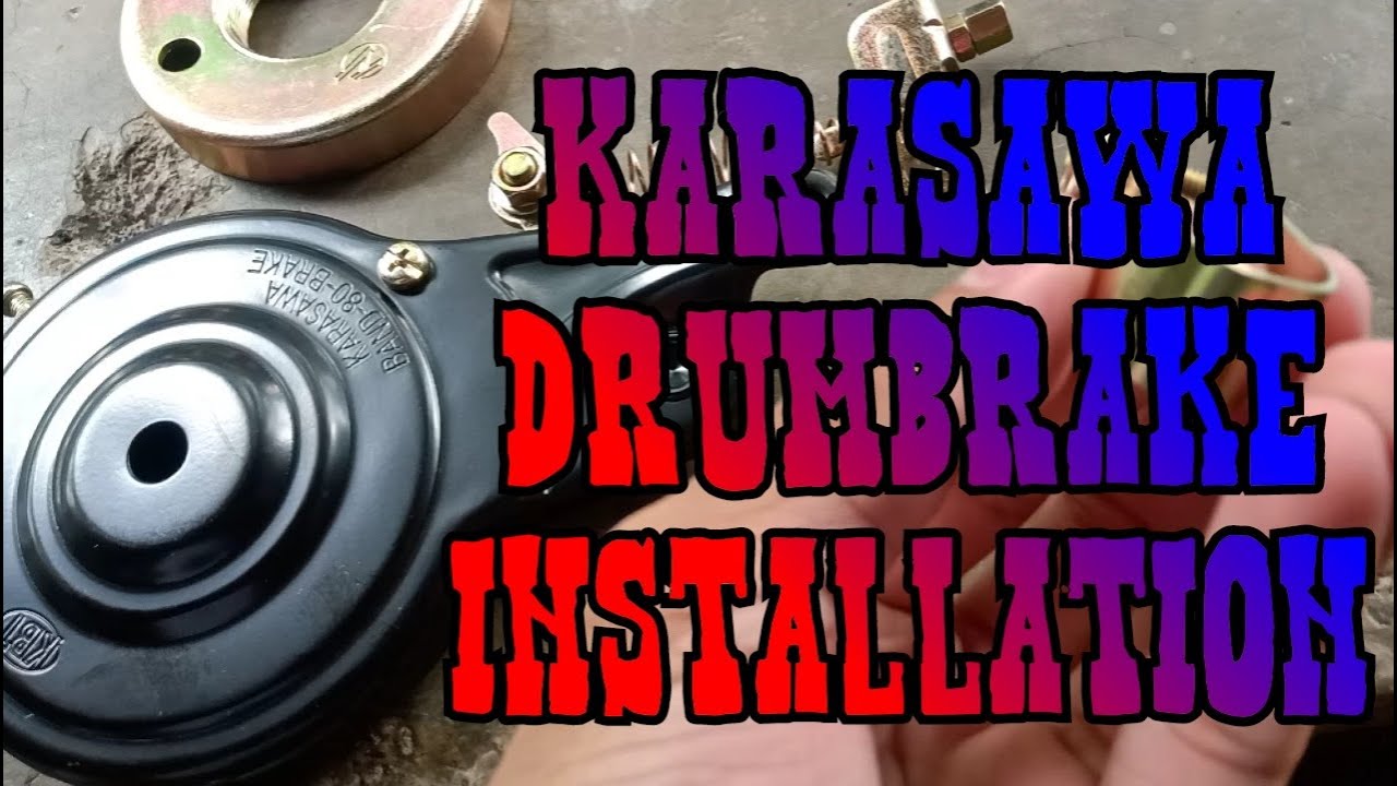 KARASAWA DRUMBRAKE INSTALLATION!!! (BLACK)